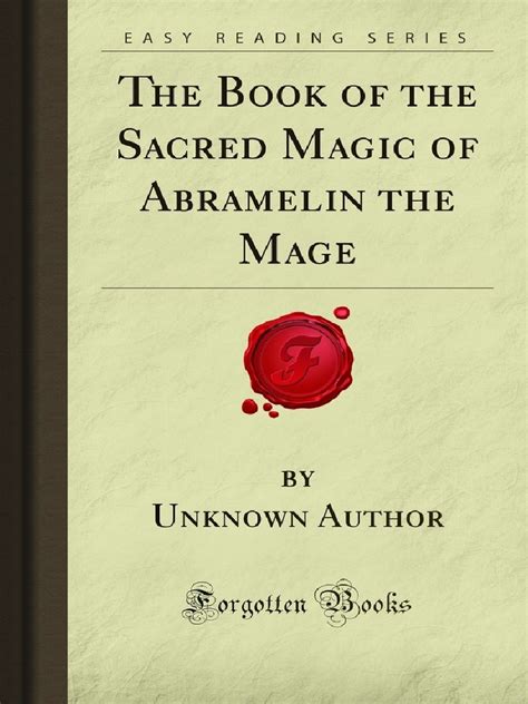 The sacfed magic of abramelin rhe mage
